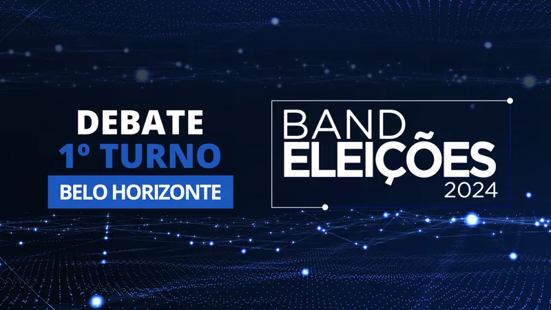 Debate na Band: Primeiro embate acontece no dia 08 de agosto, às 22h30